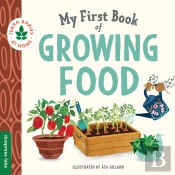 My First Book Of Growing Food