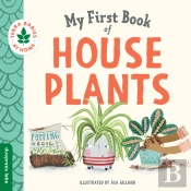 My First Book Of Houseplants