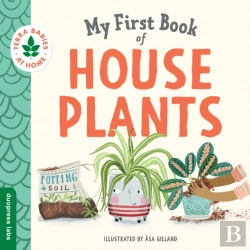 Bertrand.pt - My First Book Of Houseplants