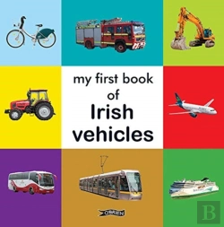 Bertrand.pt - My First Book Of Irish Vehicles
