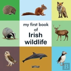 Bertrand.pt - My First Book Of Irish Wildlife