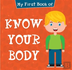 Bertrand.pt - My First Book Of Know Your Body