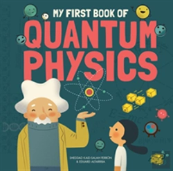Bertrand.pt - My First Book Of Quantum Physics