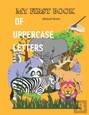 My First Book  Of Uppercase Letters