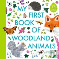 My First Book Of Woodland Animals