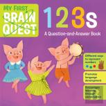 My First Brain Quest 123s