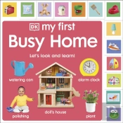 My First Busy Home: Let'S Look And Learn!