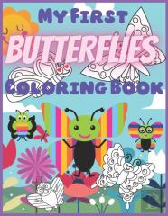 My First Butterflies Coloring Book