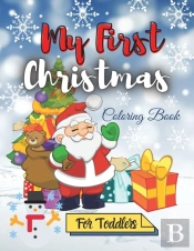 My First Christmas Coloring Book For Toddlers