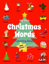 My First Christmas Words Coloring Book