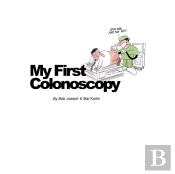 My First Colonoscopy