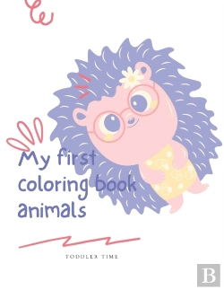 Bertrand.pt - My First Coloring Book-Animals ( Toddler Time)