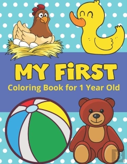Bertrand.pt - My First Coloring Book For 1 Year Old