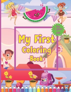 Bertrand.pt - My First Coloring Book For 1 Year Old