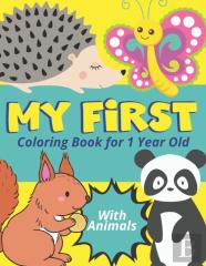 My First Coloring Book For 1 Year Old With Animals