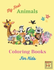 My First Coloring Book For Kides Ages 4-8