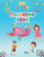 My First Coloring Book For Kids