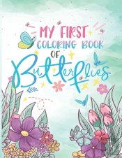 My First Coloring Book Of Butterflies