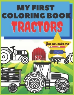 Bertrand.pt - My First Coloring Book Tractors