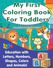 My First Colouring Book For Toddlers