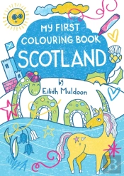 My First Colouring Book: Scotland
