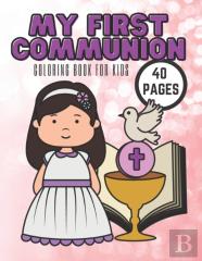My First Communion Coloring Book For Kids