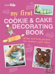 My First Cookie & Cake Decorating Book