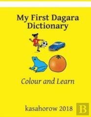 My First Dagara Dictionary