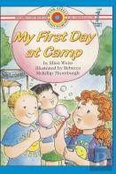 My First Day At Camp