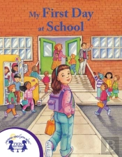 My First Day At School