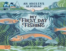 My First Day Fishing