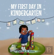 My First Day In Kindergarten