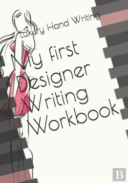 Bertrand.pt - My First Designer Writing Workbook