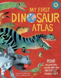 My First Dinosaur Atlas