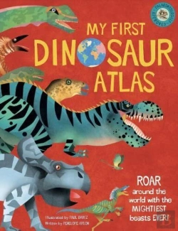 Bertrand.pt - My First Dinosaur Atlas