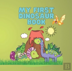 Bertrand.pt - My First Dinosaur Book