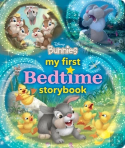 Bertrand.pt - My First Disney Bunnies Bedtime Storybook