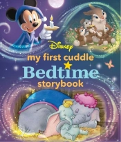 My First Disney Cuddle Bedtime Storybook