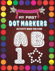 My First Dot Markers Activity Book For Kids