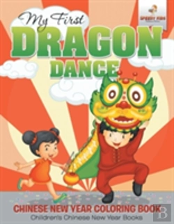 Bertrand.pt - My First Dragon Dance - Chinese New Year Coloring Book - Children'S Chinese New Year Books