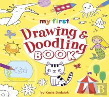 My First Drawing & Doodling Book