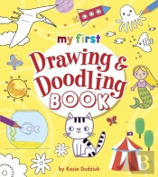 My First Drawing & Doodling Book