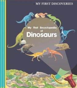 Bertrand.pt - My First Encyclopedia Of Dinosaurs