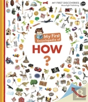 My First Encyclopedia Of How?