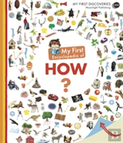 Bertrand.pt - My First Encyclopedia Of How?