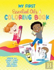 My First Essential Oils Coloring Book