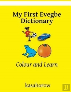 Bertrand.pt - My First Evegbe Dictionary