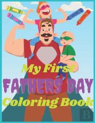 My First Fathers Day Coloring Book