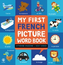 Bertrand.pt - My First French Picture Word Book