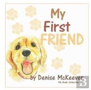 My First Friend